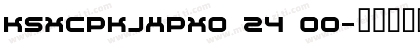 KSXCPKJHPX0 24 00字体转换
